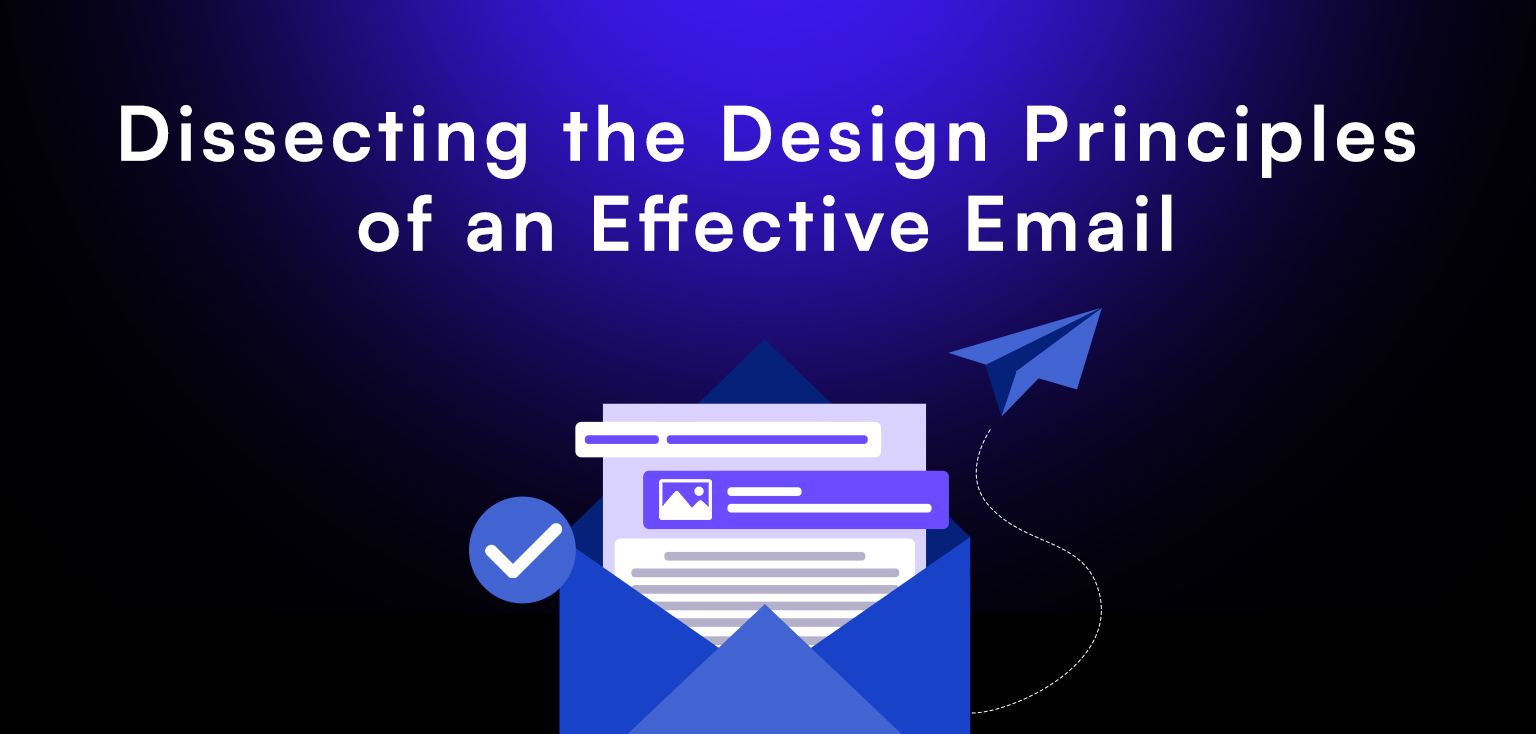 dissecting the design principles of an effective email