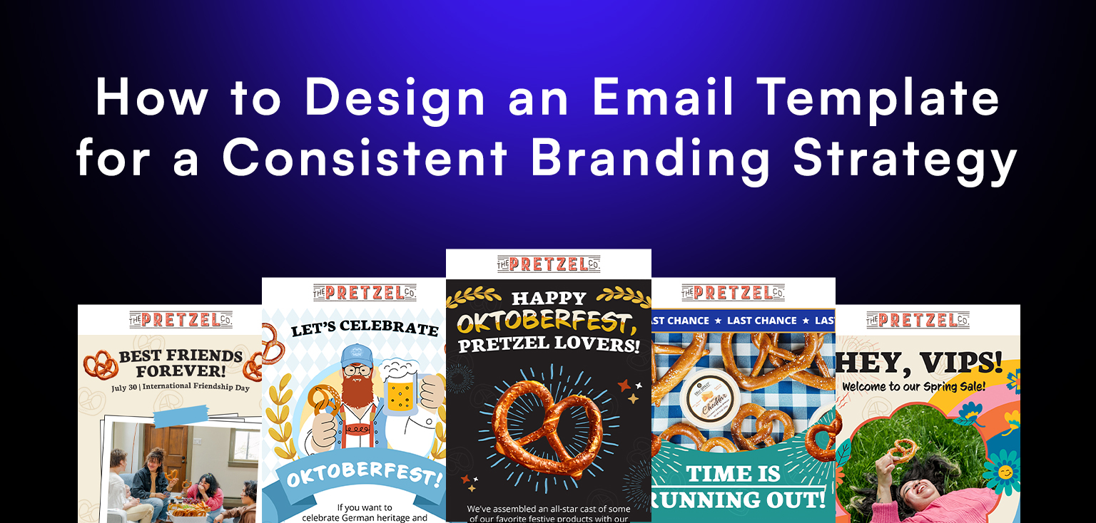 how to design an email template for a consistent branding strategy
