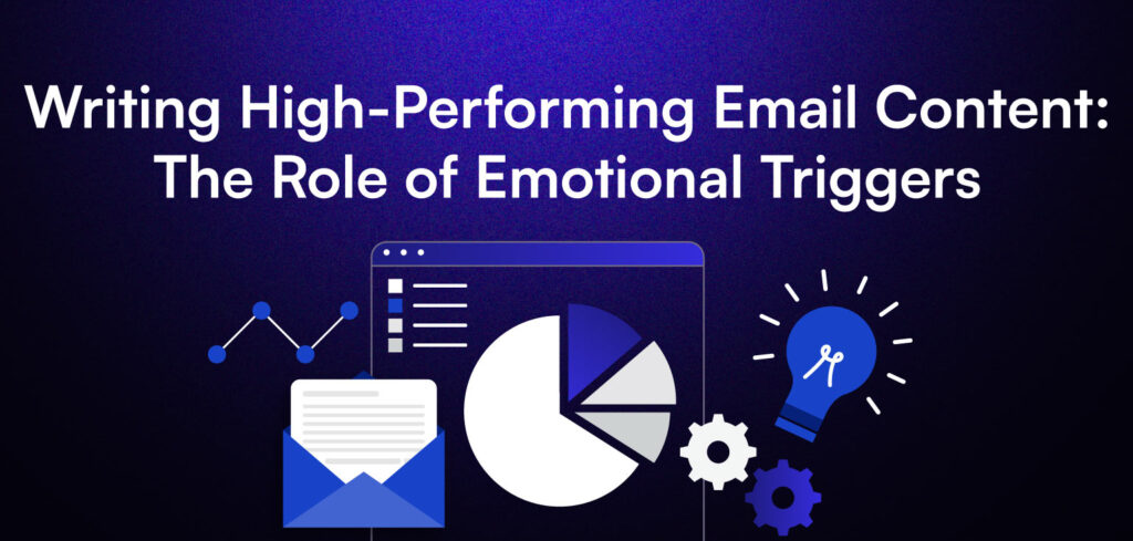 Writing High-Performing Email Content: The Role of Emotional Triggers.