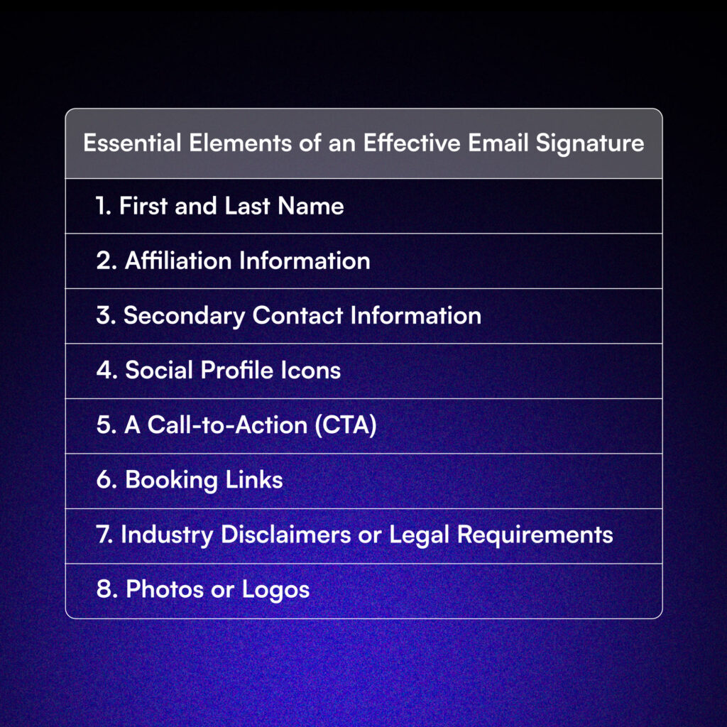 Essential Elements of an Effective Email Signature.