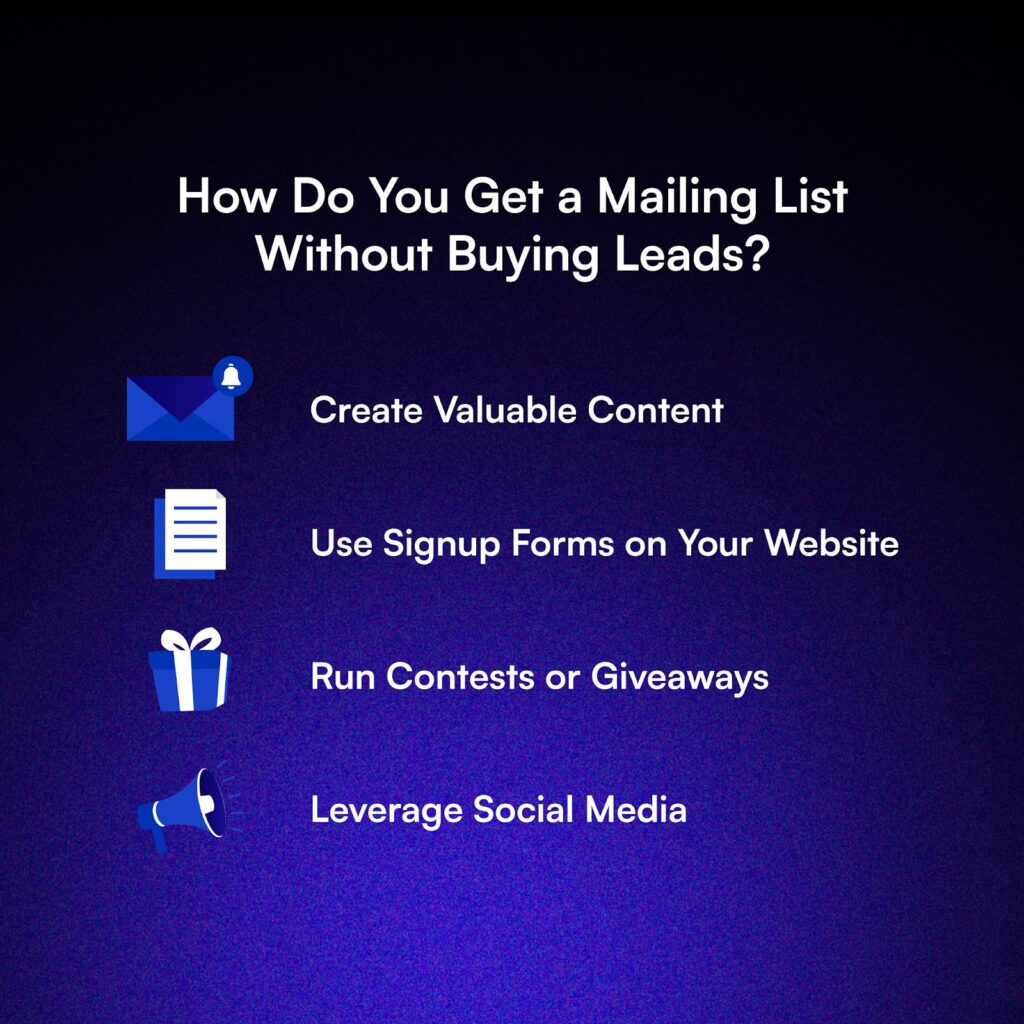 How Do You Get a Mailing List Without Buying Leads?