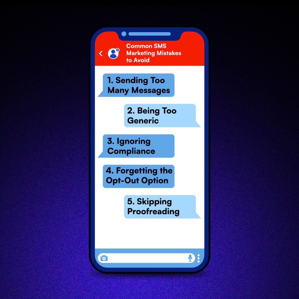 Common SMS Marketing Mistakes to Avoid as per 11 Agency.