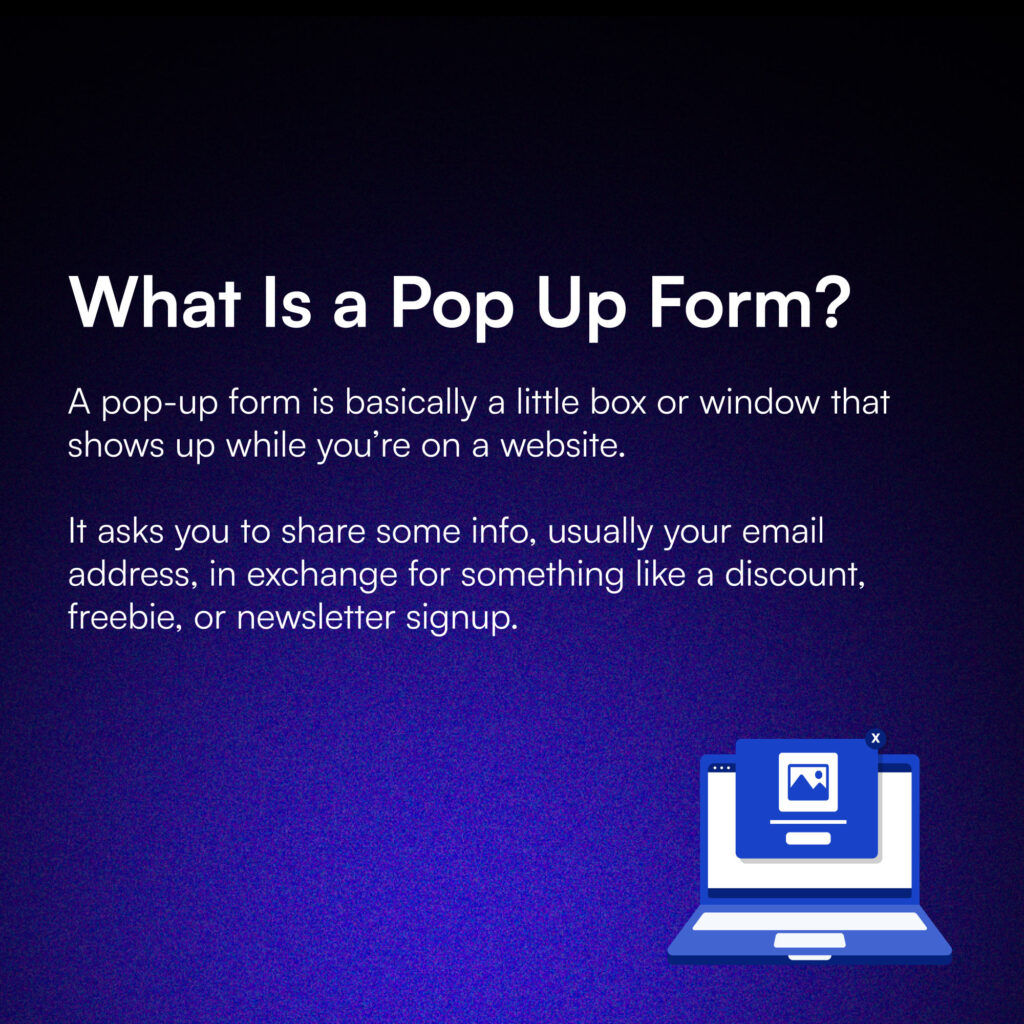 So, What Is a Pop Up Form Anyway?