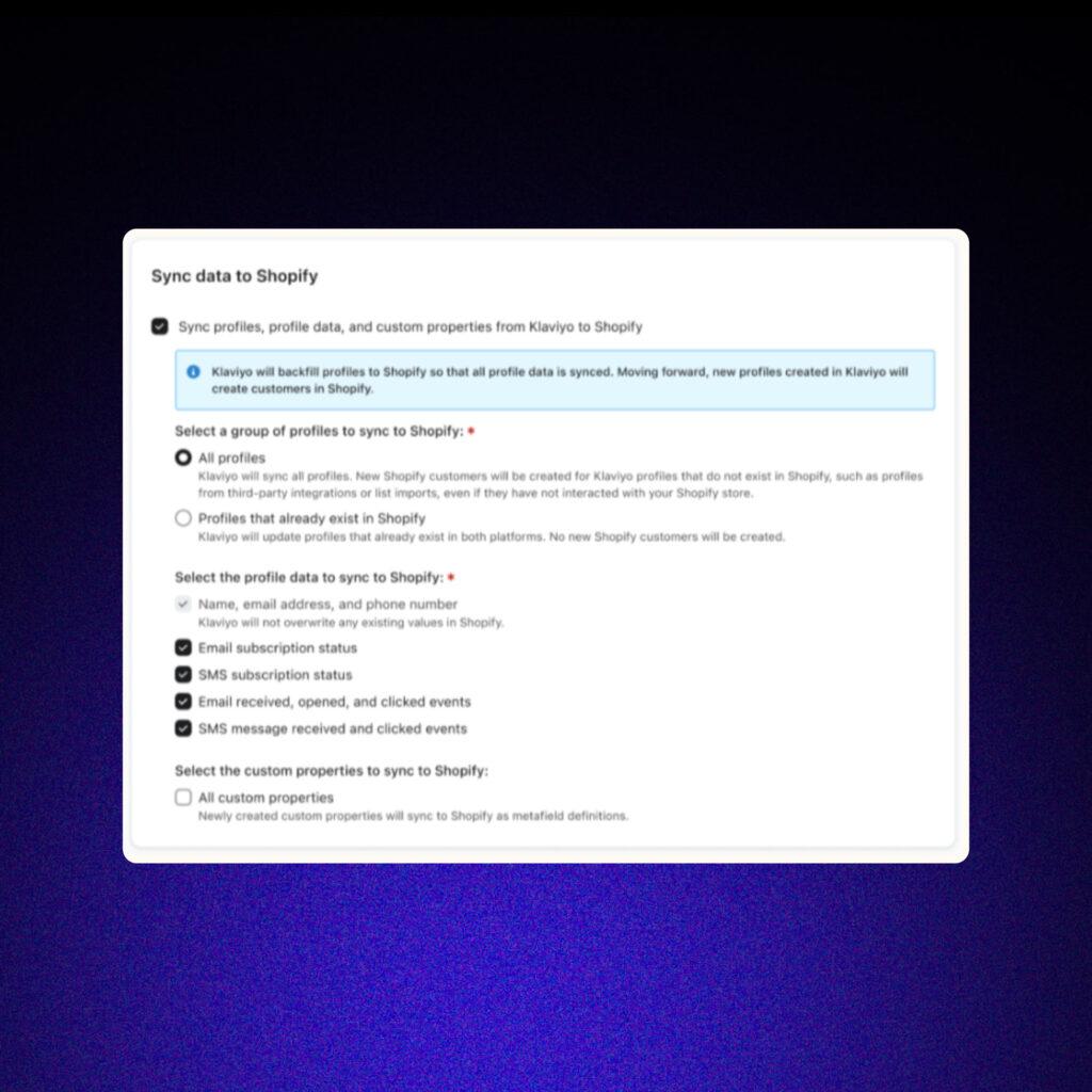 klaviyo shopify integration Step 6: Sync Profile Data