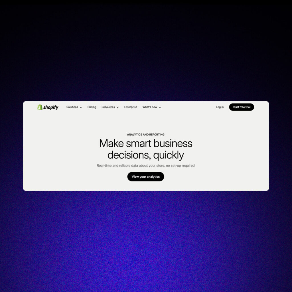Screenshot of Shopify’s analytics and reporting dashboard with a headline encouraging smart business decisions using real-time data.